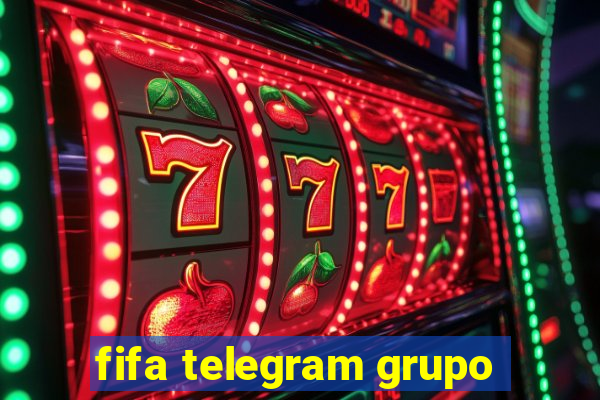 fifa telegram grupo